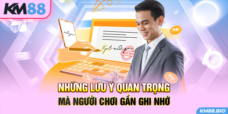 nhung-luu-y-quan-trong-ma-nguoi-choi-gan-ghi-nho